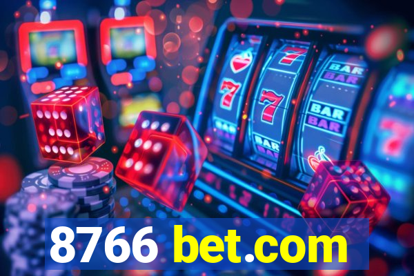 8766 bet.com